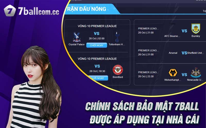 Chính sách bảo mật 7Ball được áp dụng tại nhà cái 